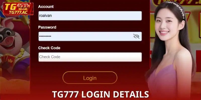 Login TG777 Step by Step from A to Z