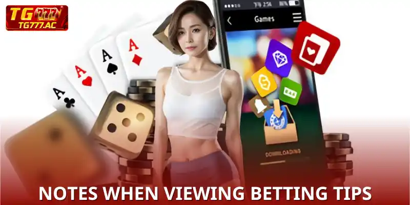 Important recommendations when reading TG777 Betting Tips